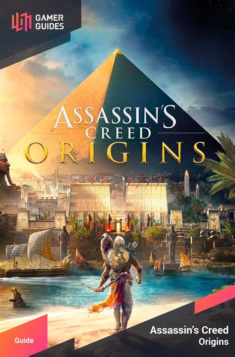 assassin's creed origins guide.